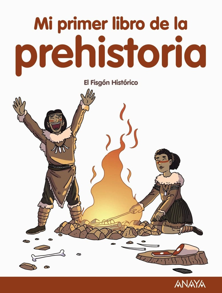 Mi primer libro de la Prehistoria | Varios autores