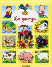 Mini diccionario por imágenes. La Granja | Varios autores