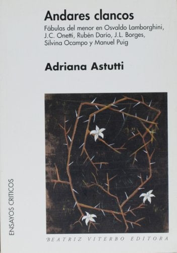 Andares clancos | Adriana Astutti