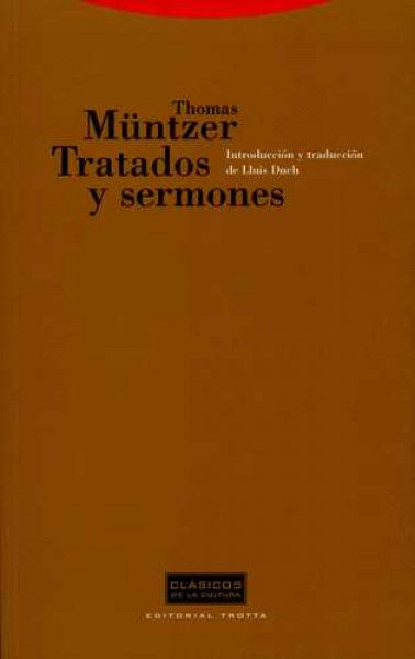 Tratados y sermones | Thomas Müntzer