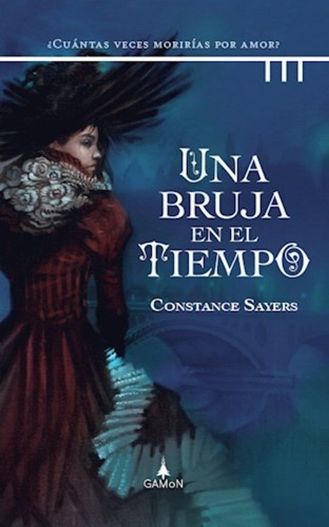 Una bruja en el tiempo | CONSTANCE SAYERS