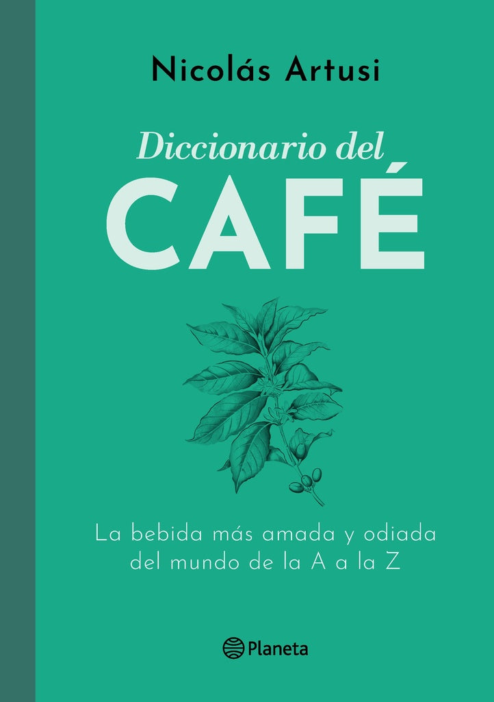 Diccionario del Café | Nicolás Artusi