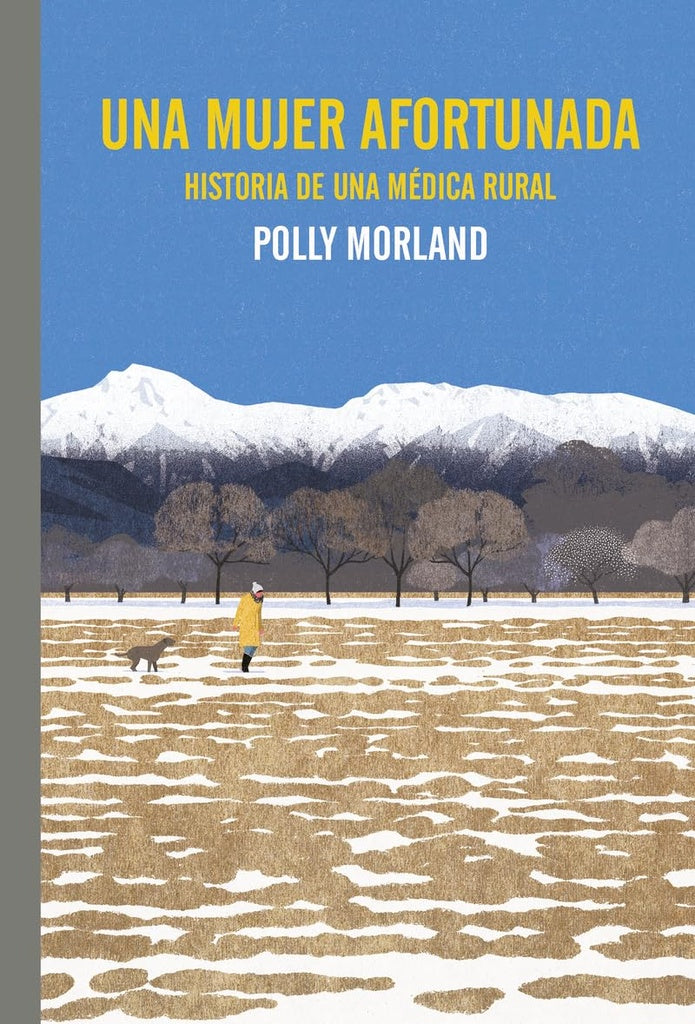 MUJER AFORTUNADA, UNA | POLLY MORLAND