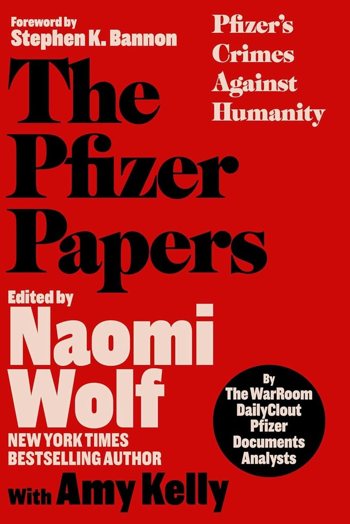 The Pfizer papers | NAOMI WOLF