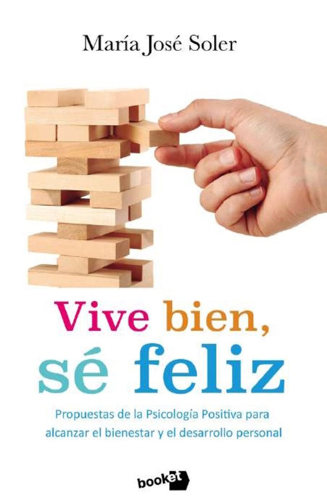 Vive bien, sé feliz | María José Soler