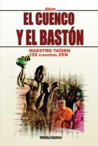 CUENCO Y EL BASTON, EL | TAISEN DESHIMARU