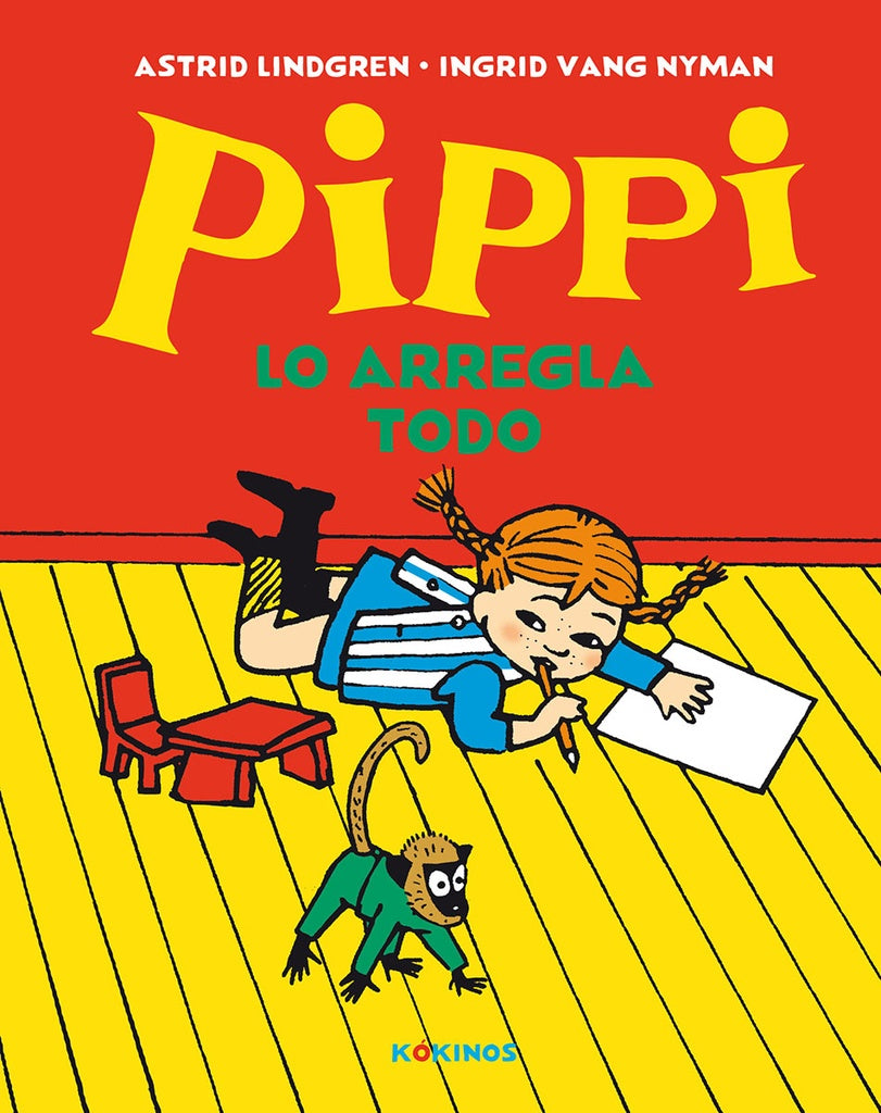 PIPPI LO ARREGLA TODO | VANG NYMAN LINDGREN