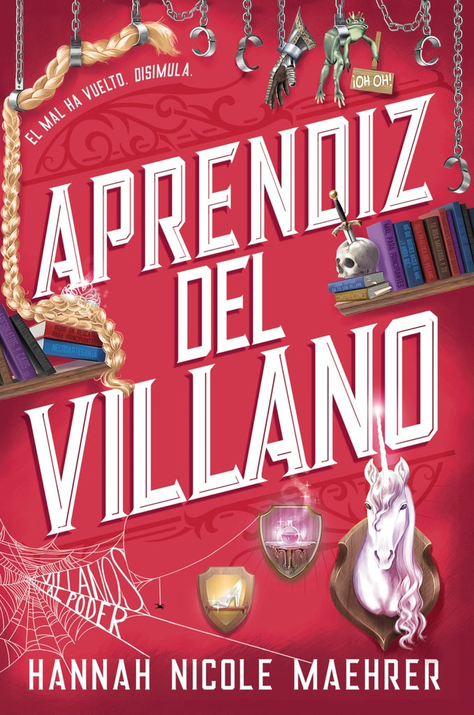 Aprendiz del Villano | Hannah Nicole Maehrer