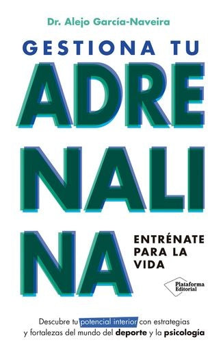 Gestiona tu adrenalina | SIN ASIGNAR
