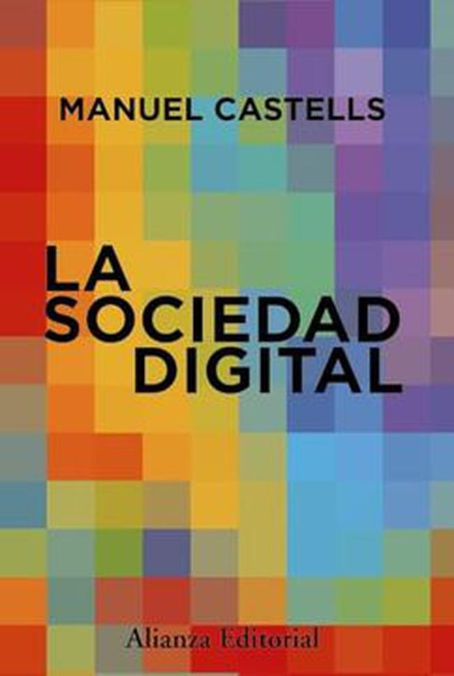 La sociedad digital | SIN ASIGNAR