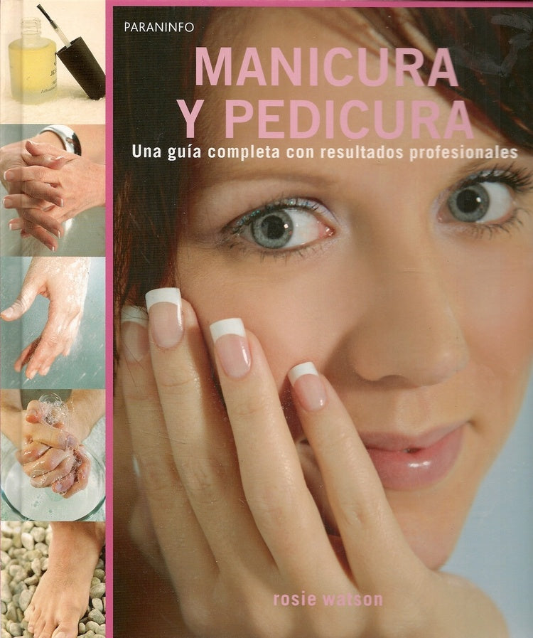 Manicura y Pedicura | Rosie Watson