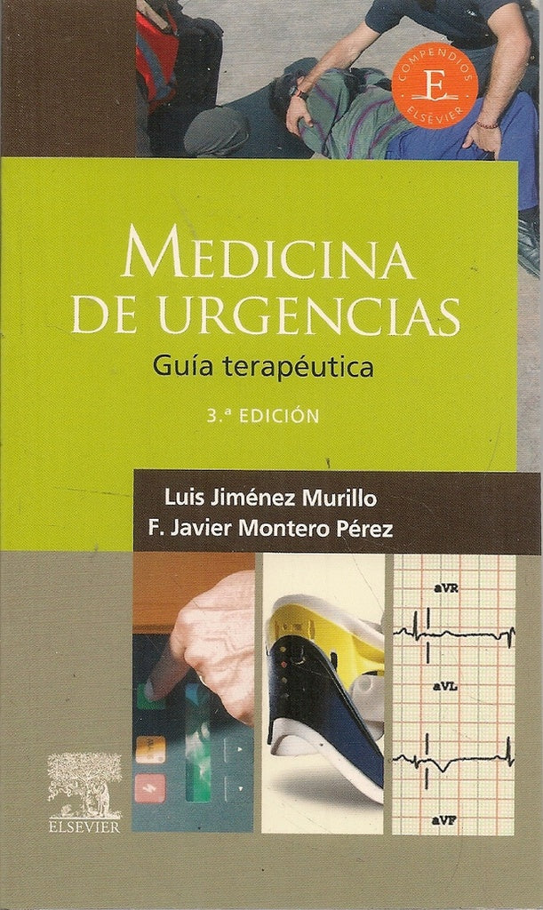 Medicina de urgencias. Guía terapéutica | Jiménez Murillo, Montero Pérez