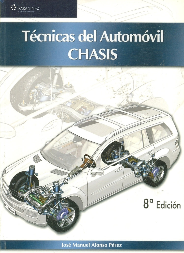 Técnicas del Automóvil CHASIS 8va.ed. | SIN ASIGNAR