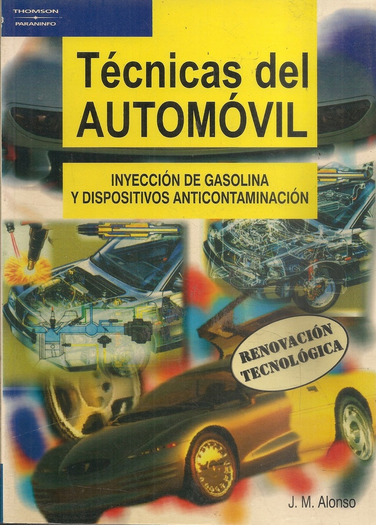 Técnicas del Automóvil. Inyección de gasolina y dispositivos anticontaminantes | SIN ASIGNAR