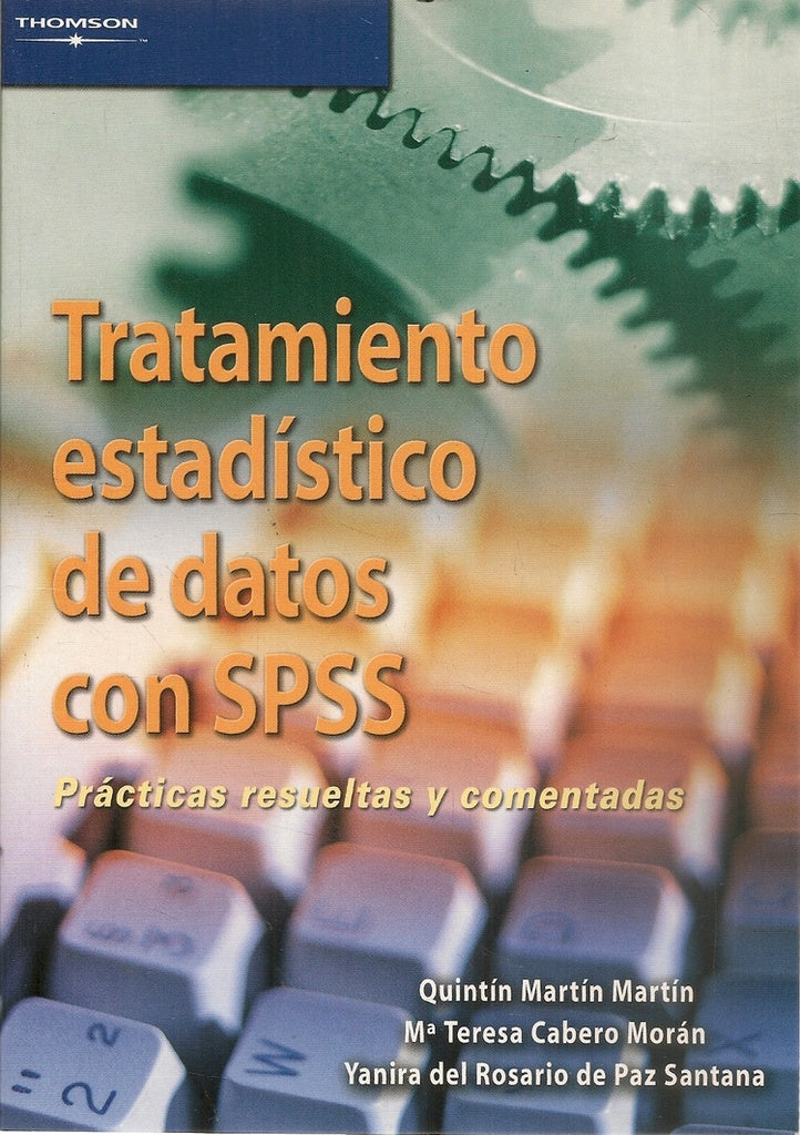 Tratamiento estadístico de datos con SPSS | SIN ASIGNAR