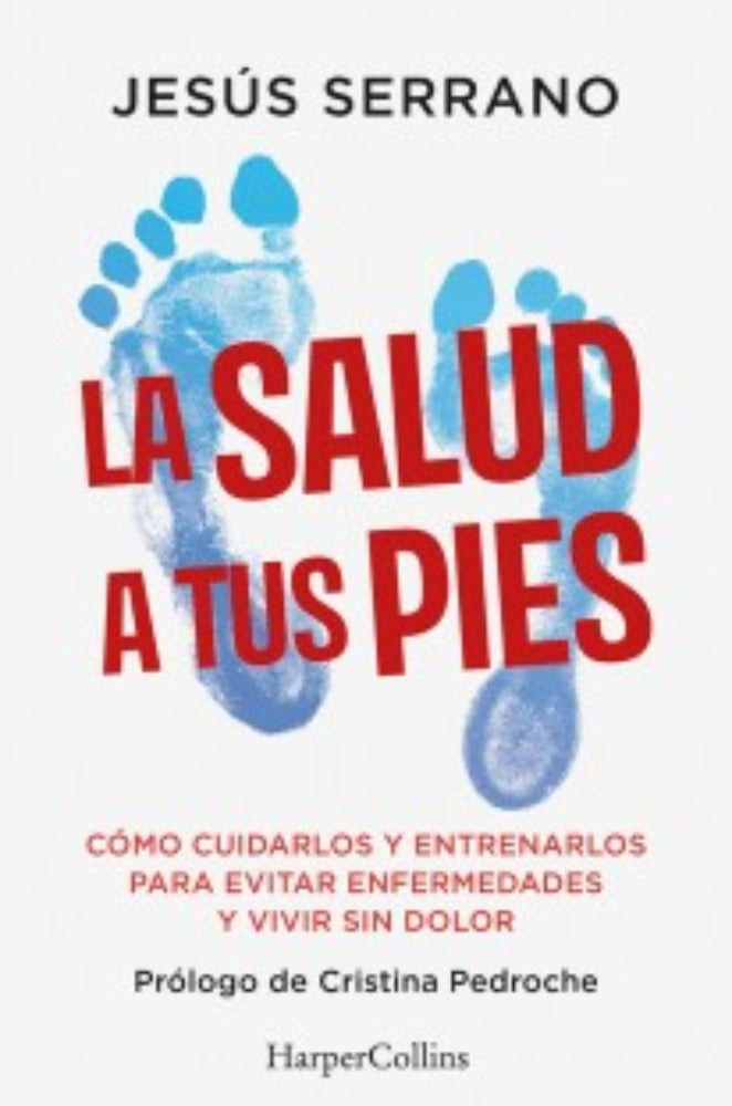SALUD A TUS PIES, LA | JESUS SERRANO