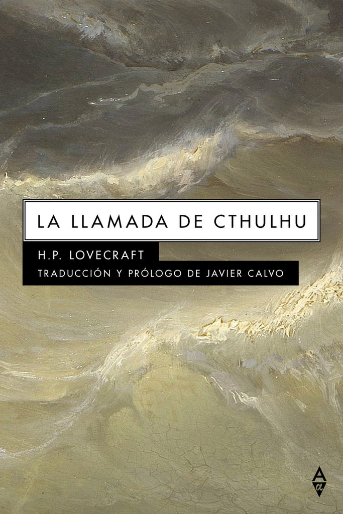 La llamada de Cthulhu | H.P. Lovecraft