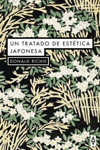 Un tratado de estética japonesa | Donald Richie
