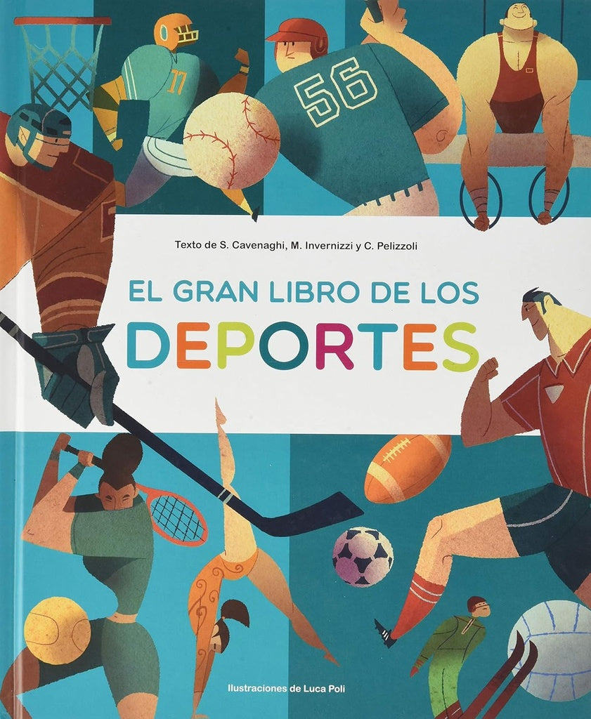 El Gran Libro de Los Deportes | CAVENAGHI S./ INVERNIZZI M./ PELIZZOLI C.