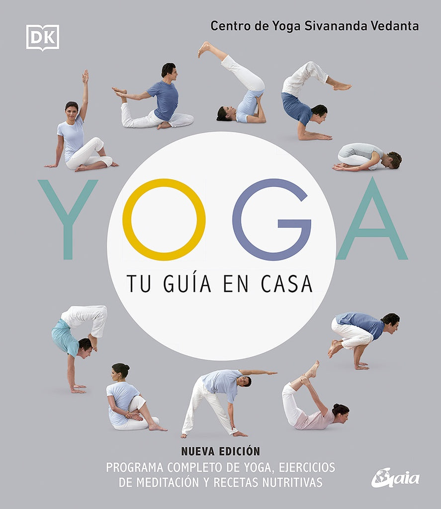 Yoga, tu guía en casa (Nueva edición) | Centro de Yoga Sivananda Vedanta