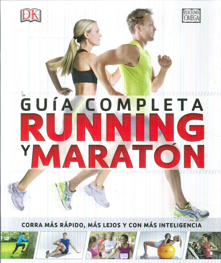RUNNIG Y MARATON GUIA COMPLETA | Varios autores