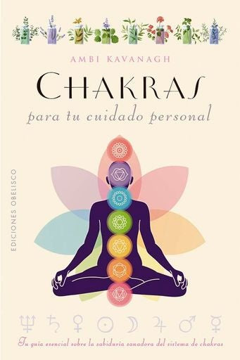 Chakras para tu cuidado personal | Ambi Kavanagh