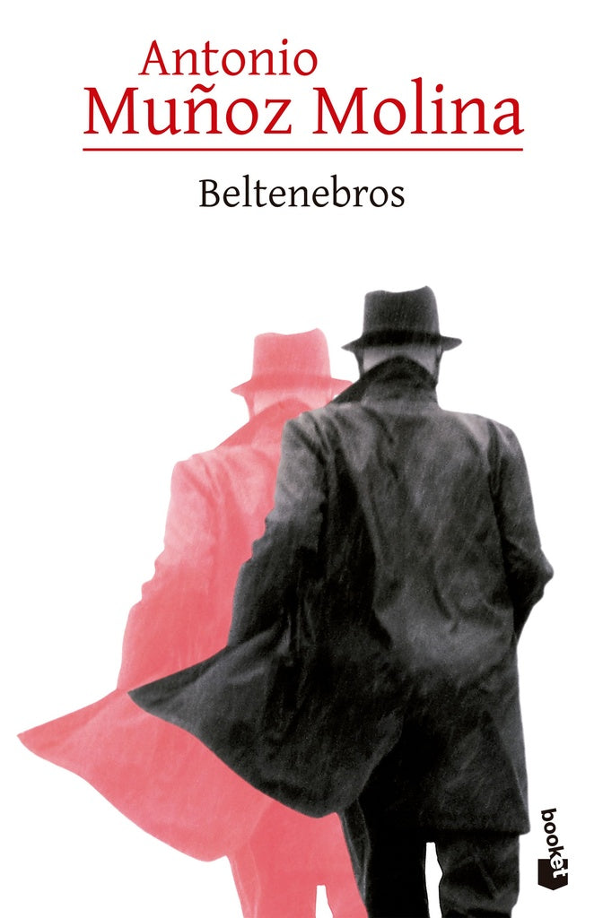 Beltenebros | ANTONIO MUÑOZ MOLINA