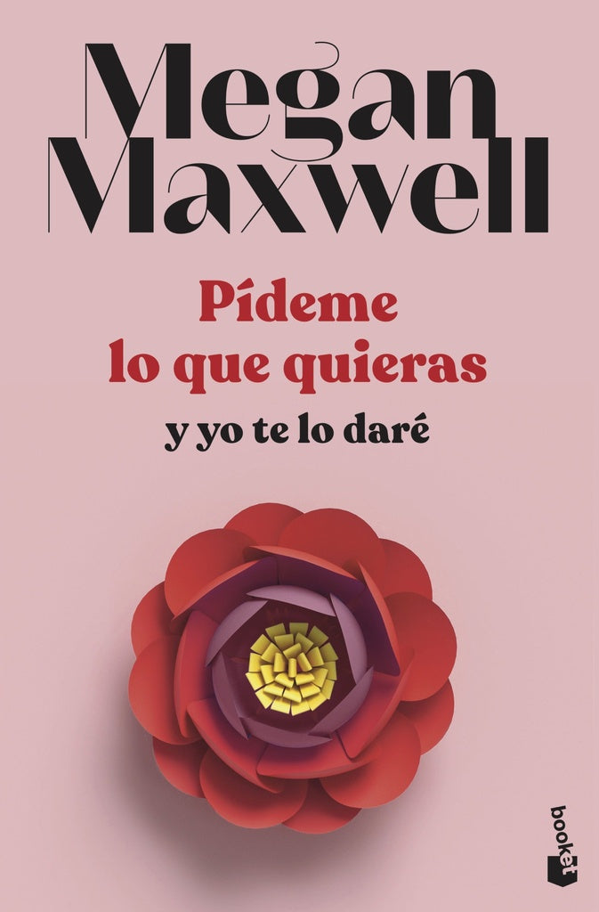 Pídeme lo que quieras y yo te lo daré (4) | MEGAN MAXWELL
