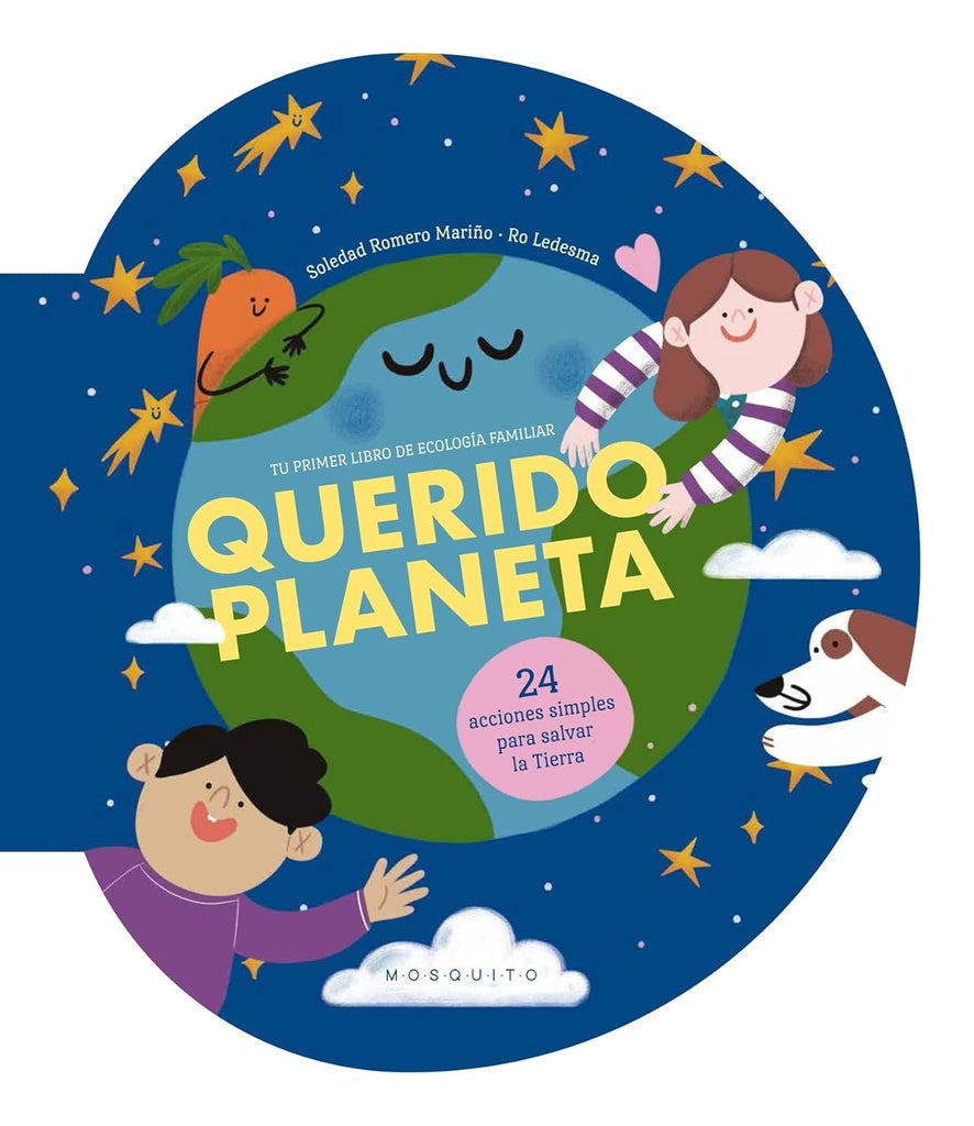 Querido planeta | SOLEDAD ROMERO MARIÑO / DANIEL MONTERO GALÁN