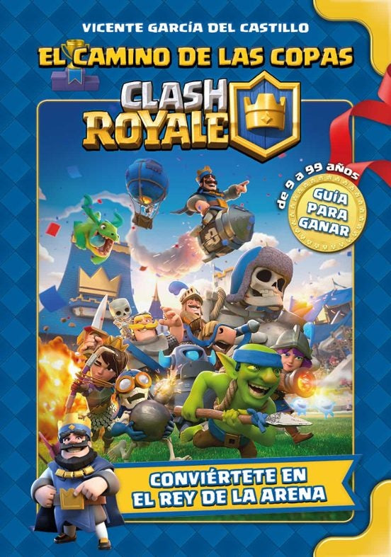 Clash Royale: El camino de las copas | VICENTE GARCIA