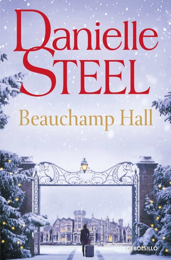 BEAUCHAMP HALL | Danielle Steel