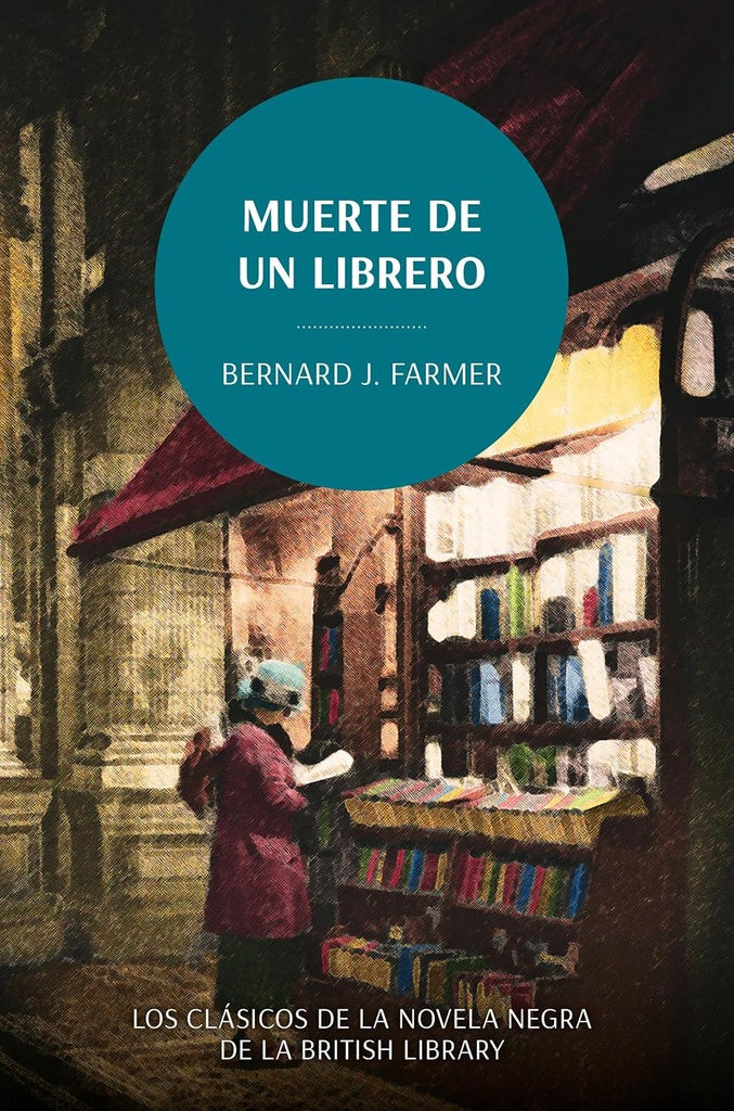 MUERTE DE UN LIBRERO | BERNARD J. FARMER