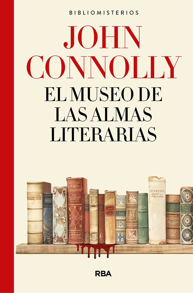 MUSEO DE LAS ALMAS LITERARIAS, EL | JOHN CONNOLLY
