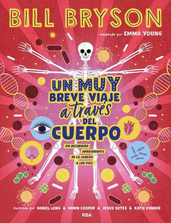 Un muy breve viaje a través del cuerpo (Edición ilustrada) | BILL BRYSON