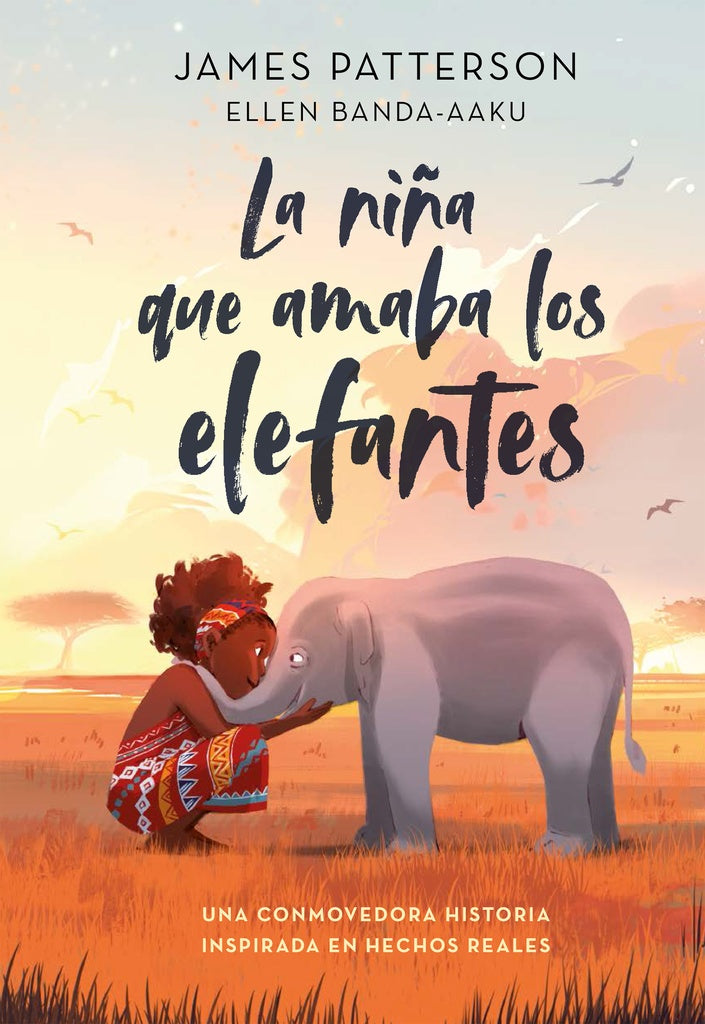 NIÑA QUE AMABA A LOS ELEFANTES, LA | JAMES/ BANDA-AAKU ELLEN PATTERSON