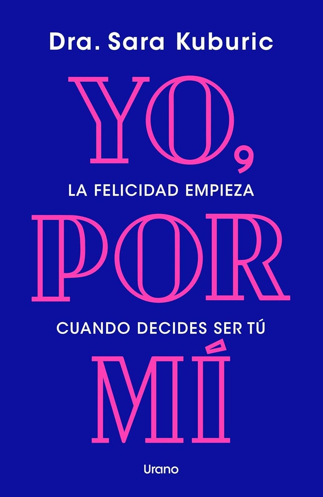 Yo, por mí | Sara Kuburic