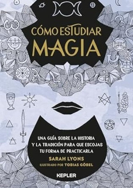 Cómo estudiar magia | Sarah Lyons