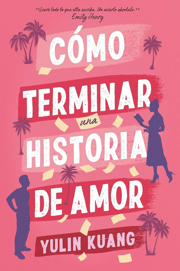 Cómo terminar una historia de amor | Yulin Kunag