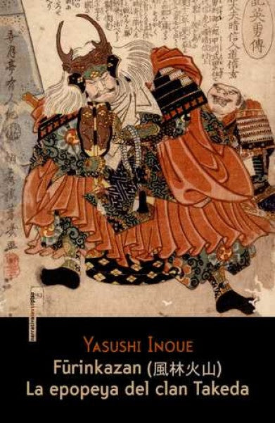 Furinkazan: La epopeya del clan Takeda | INOUE YASUSHI