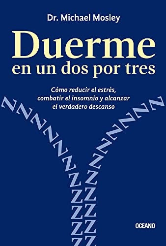 Duerme en un dos por tres | MOSLEY MICHAEL