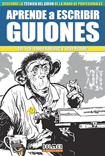 Aprende a escribir guiones | RODRIGUEZ MORENO JOSE JOAQUIN