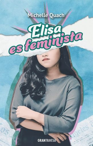 ELISA ES FEMINISTA | Michelle Quach