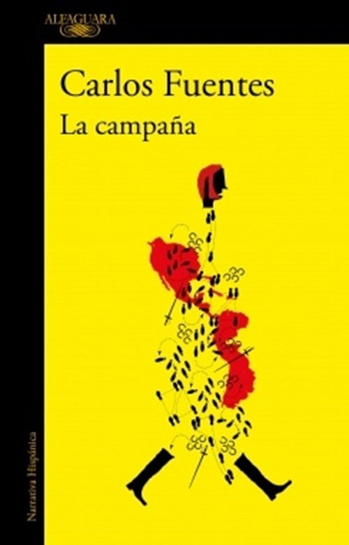 La campaña | CARLOS FUENTES