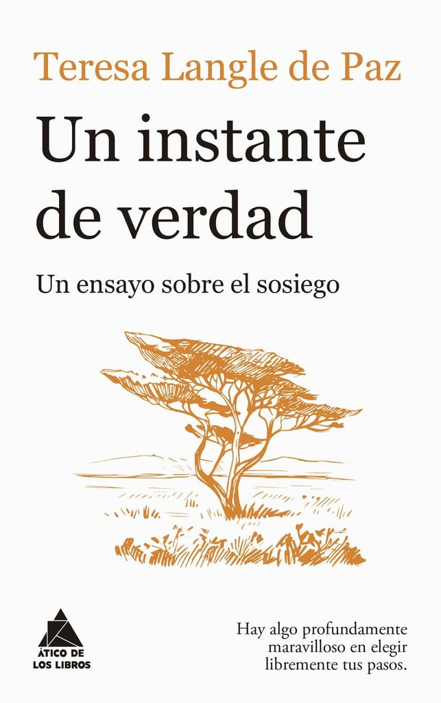 Un instante de verdad | Teresa Langle de Paz
