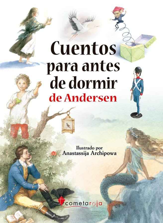 Cuentos para antes de dormir de Andersen | HANS CHRISTIAN ANDERSEN