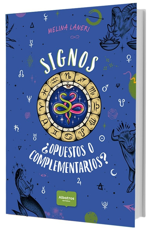 Signos ¿opuestos o complementarios? | MELINA LANERI