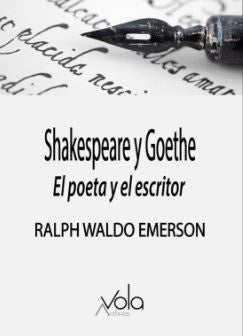 SHAKESPEARE Y GOETHE | RALPH WALDO EMERSON