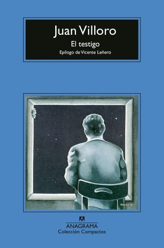 TESTIGO, EL | JUAN VILLORO
