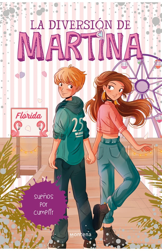 Sueños por cumplir (La diversión de Martina 10) | Martina D'Antiochia