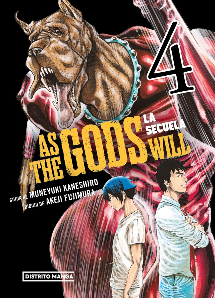 AS THE GODS WILL: LA SECUELA 4 | MUNEYUKI KANESHIRO ; AKEJI FUJIMURA